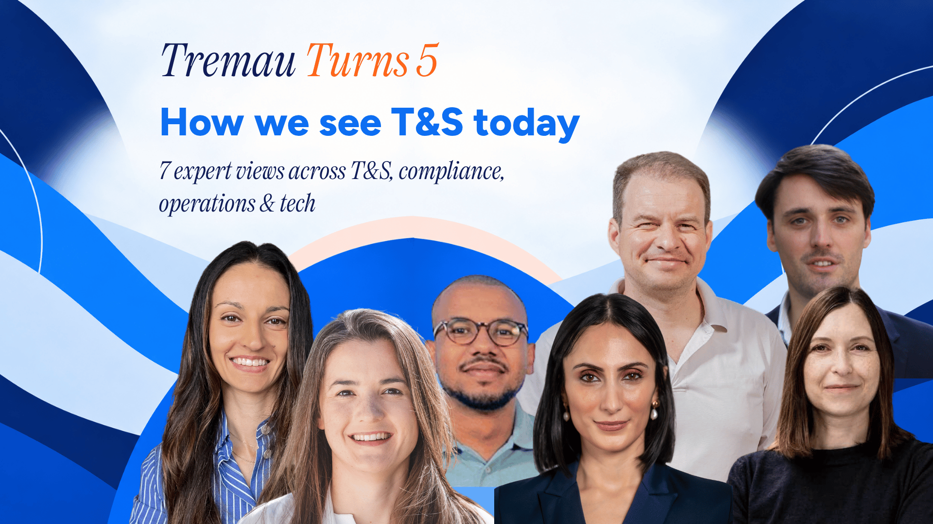 Tremau Turns 5: How We See Trust & Safety Today